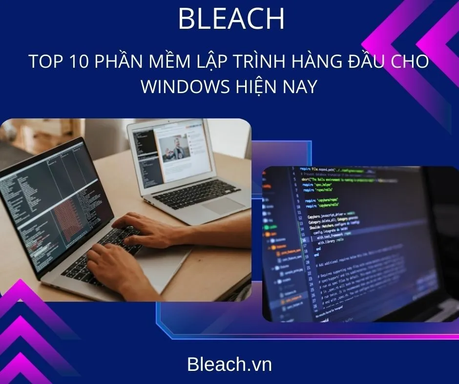 Top 10 Phần Mềm Lập Trình Hàng Đầu Cho Windows Hiện Nay