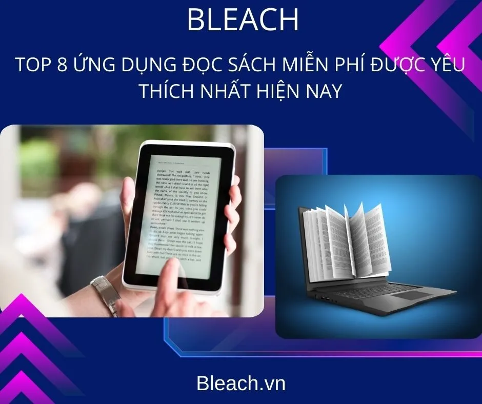 TOP 8 Ứng Dụng Đọc Sách Miễn Phí Được Yêu Thích Nhất Hiện Nay