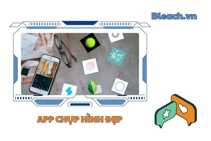 Top 13 ứng dụng chụp hình đẹp hot nhất