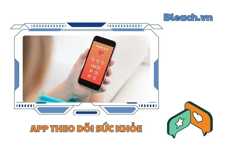 Top 11 Ứng Dụng Theo Dõi Sức Khỏe Đáng Tin Cậy Nhất 2025